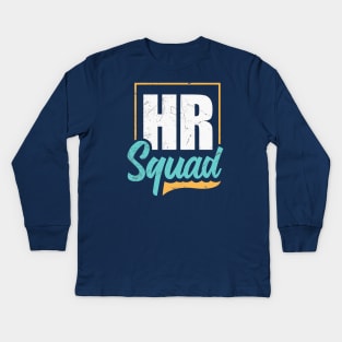 HR Squad HR Kids Long Sleeve T-Shirt